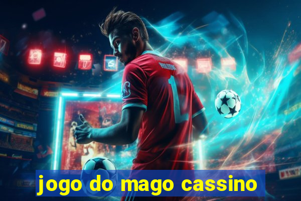 jogo do mago cassino